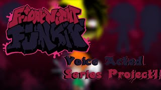 Voice Acted Series Idea! // About Part 2 of the Spooky Month video // Feat. My Voice