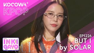 Solar - But I | Sbs Inkigayo Ep1226 | Kocowa+