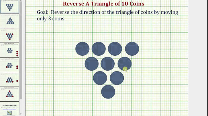 Reverse a Triangle of Ten Coins Moving Only Three Coins