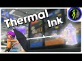 The Forgotten Ability: Thermal Ink