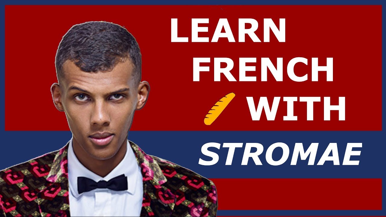 "Alors On Danse" by Stromae - Learn French Vocabulary With Songs - YouTube
