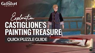 Castiglione's Painting Treasure Quick Guide | Temple Of Space Exploration | Genshin Impact Luna VI