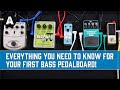 Let's Build a Budget Bass Pedalboard! - Everything You Need to Know for Your First Bass Pedalboard!