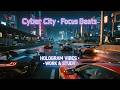 《Calm Cyberpunk ElectronicBGM | Future 学习 / 创作专用 LoFi》#calmelectronic   #cybervibes  #studymusic
