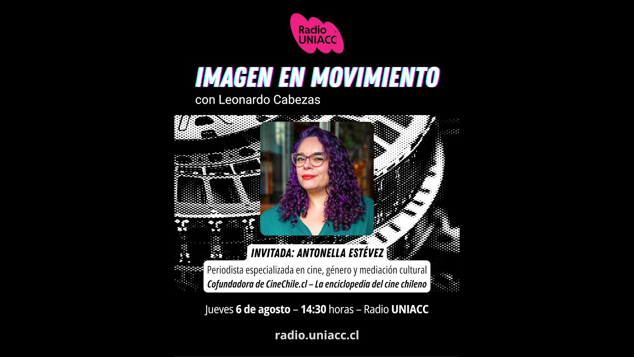 Imagen en movimiento – Ep. 38 | Antonella Estévez