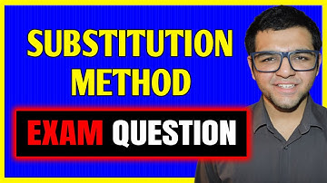 Substitution Method 🔥
