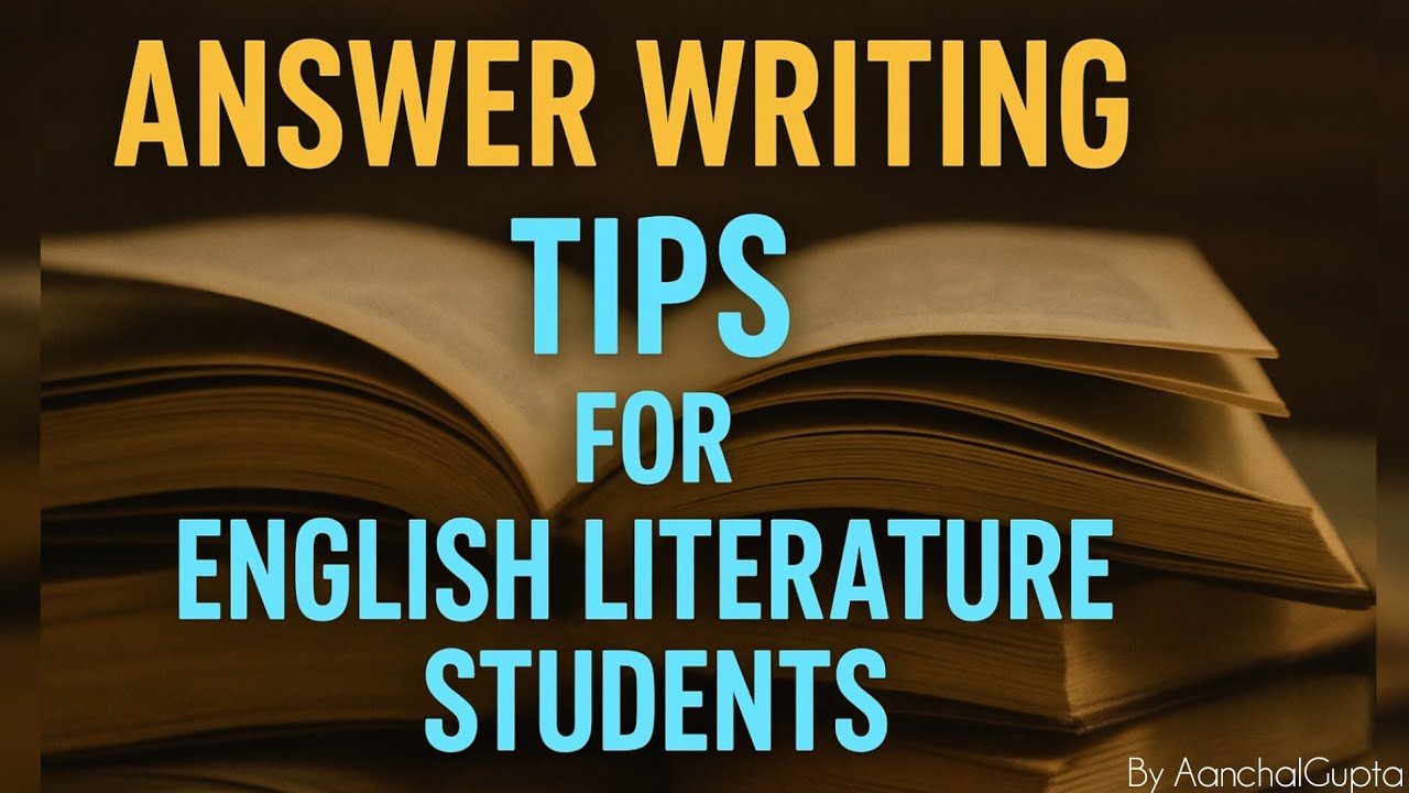 How to Write Perfect Answers in English Literature | BA English Honours | Answer Writing Tips