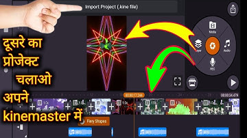 How to import and export kine file in kinemaster   Kinemaster me project import kaise kare