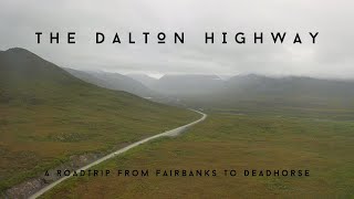 Driving the Dalton Highway
