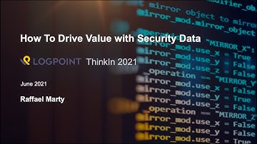 How To Drive Value with Security Data