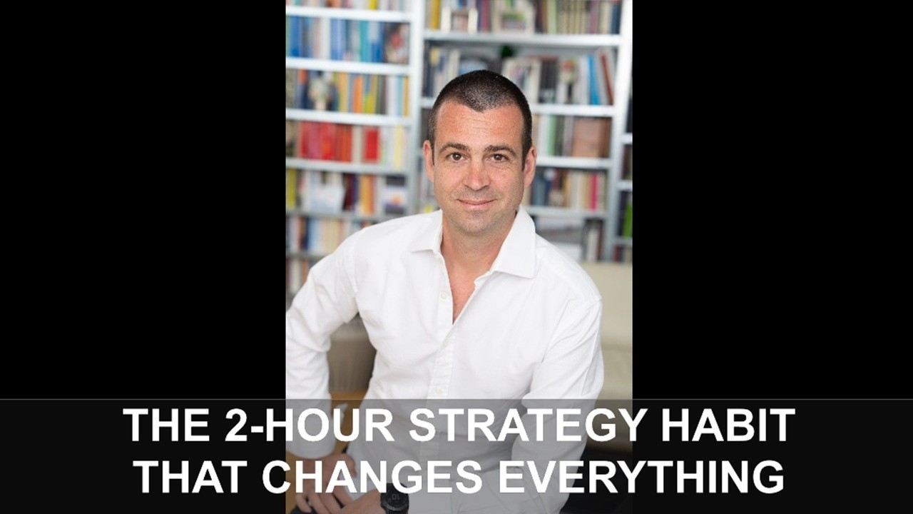 THE 2 HOUR STRATEGY HABIT THAT CHANGES EVERYTHING - Simon Severino with Jane Applegath