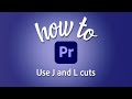 How to use J and L cuts for dialog scenes in Premiere Pro