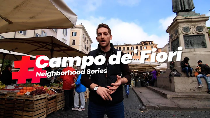 Hidden Gems of Rome: Campo de' Fiori in a Day