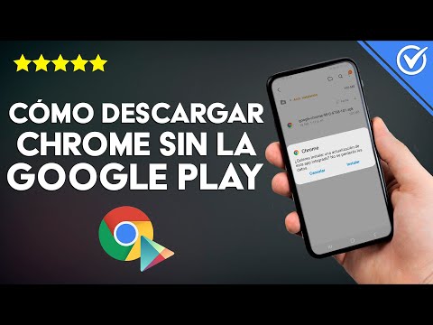 Cómo Descargar e Instalar Google Chrome sin Play Store en mi Android - Paso a paso