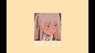 Maria-edit audio