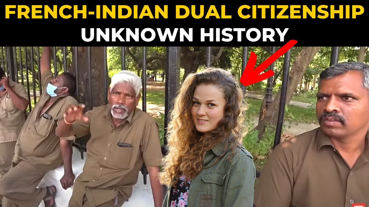 இங்க பொறந்தா ரெண்டு நாட்டுக்கு CITIZEN ஆகலாம் | History of Dual Citizenship in Pondicherry
