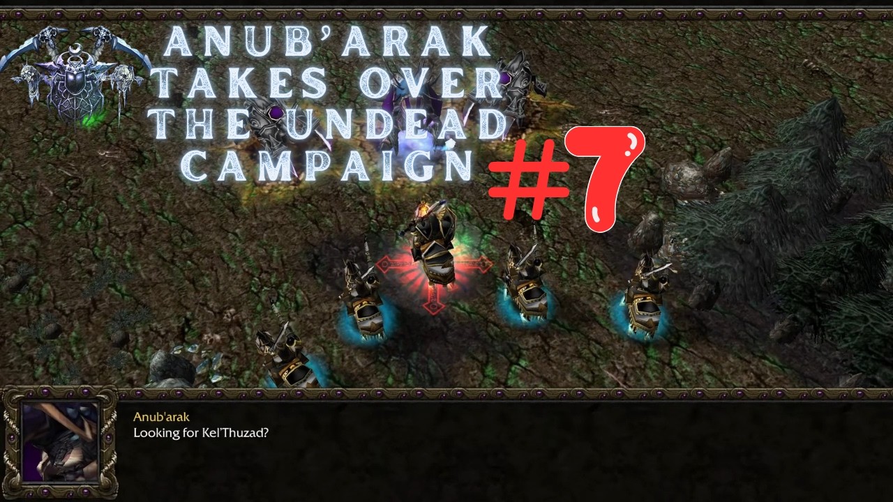 Warcraft III: Anub'arak Takes Over The Undead Campaign – Siege of Dalaran – 07