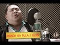 Manok Na Pula / Broadway  na Medyo Classical Style