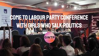 Information Come to Labour Party Conference with GWTP Guide