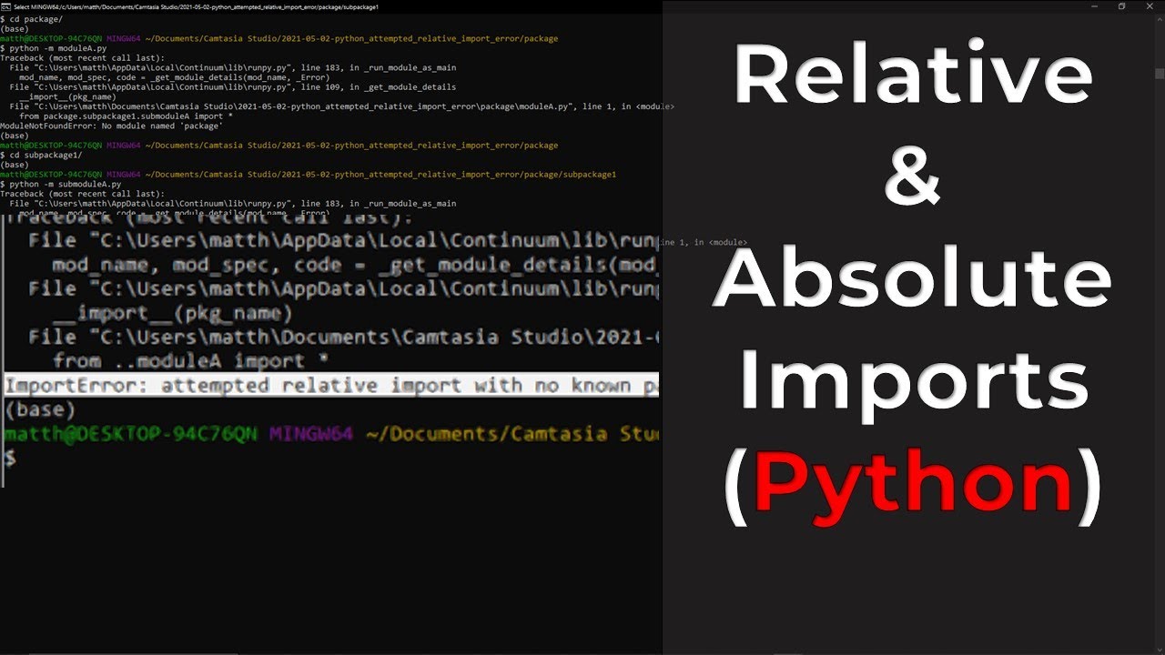 How To: Do Relative & Absolute Imports (Python Error Explained) - Youtube