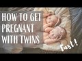HOW TO GET PREGNANT WITH TWINS FAST | PROVEN WAYS
