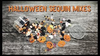 Halloween Sequin Mixes // 31 Nights Of Crafty Frights