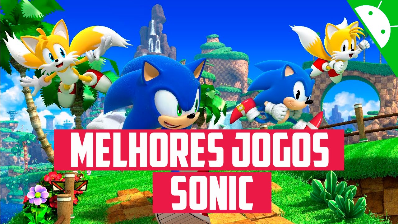 OS MELHORES JOGOS DO SONIC PARA CELULAR!! 