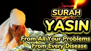 Surah Yasin "Every Day" سورة يس Solutions To All Your Problems with the Help of Allah