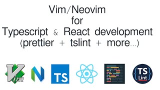 [DEMO] Vim/NeoVim Typescript React with TSlint, Prettier, Code Intellisense and more