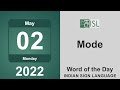 Mode (noun) Word of the Day for May 2nd