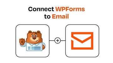 How to connect WPForms to Email - Easy Integration