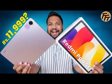 Redmi Pad SE Unboxing - ₹15,000-குல்ல தரமான Budget Tablet?