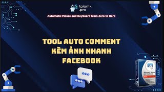 Tool Auto Comment Nhanh Facebook - Automatic Mouse and Keyboard screenshot 3