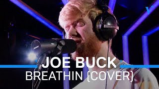 Joe Buck - Breathin (Ariana Grande cover) | De Veronica Ochtendshow met Giel