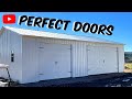 THEY FIT! Best garage doors for a metal building.  Metal building dream garage build Ep.5