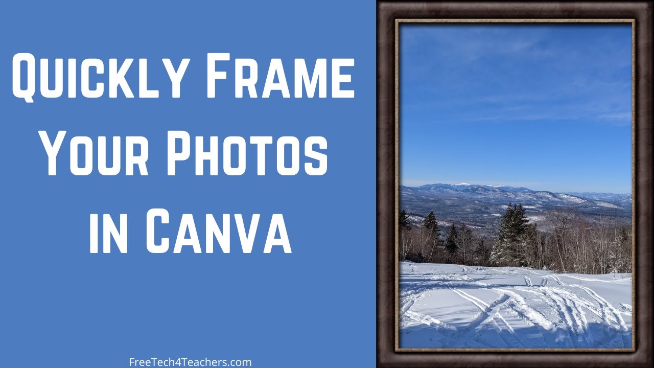 Add a Photo Frame Effect To Your Pictures - Canva