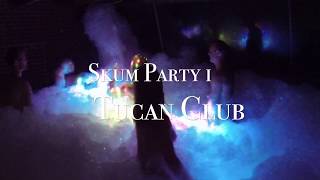 SKUM PARTY TUCAN SKUM PARTY TUCAN