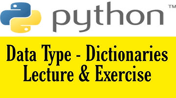 8. Data Type - Dictionaries | Python Full Course