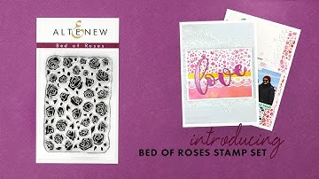 Altenew Stamps Intro - Bed of Roses