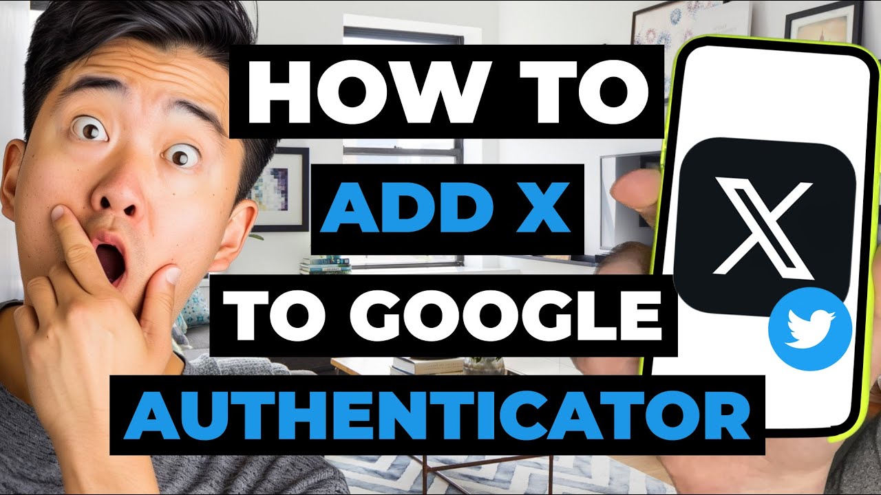 How To Add X (Twitter) To Google Authenticator - YouTube