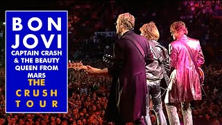 Bon Jovi - Captain Crash &amp; The Beauty Queen From Mars (Live at Zurich 2000)