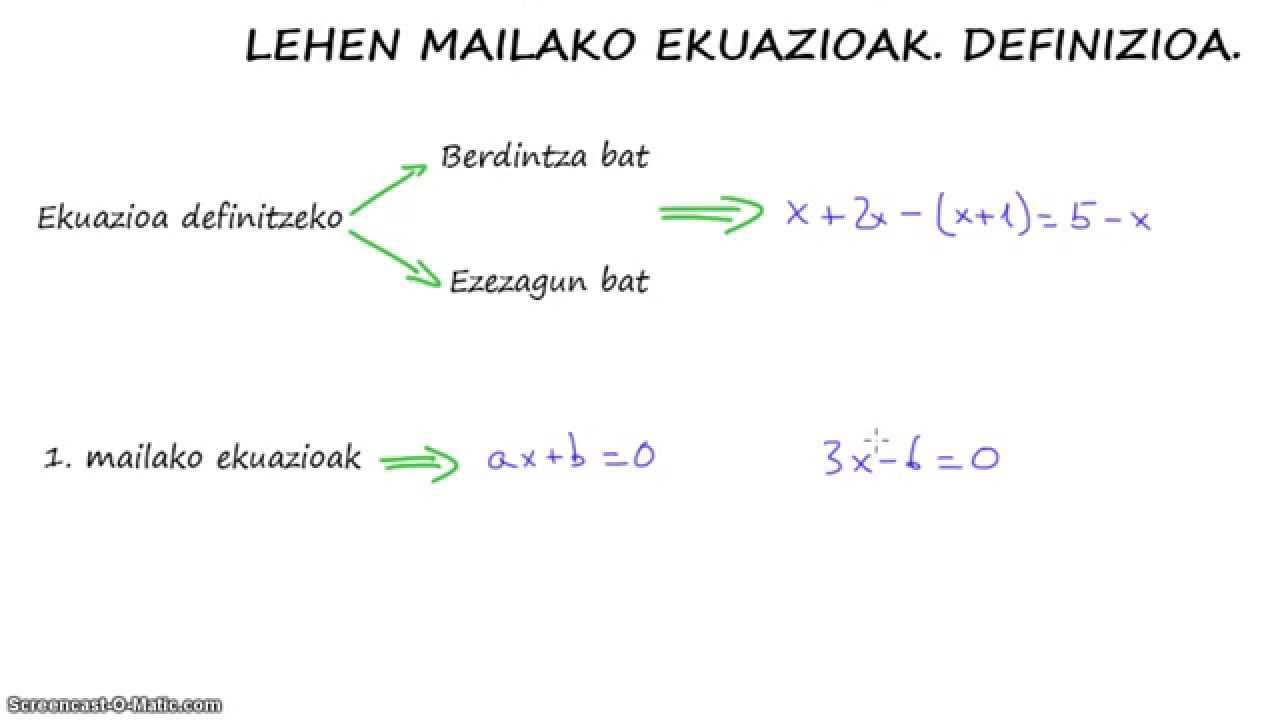 3. DBH. 1. MAILAKO EKUAZIOAK. DEFINIZIOA YouTube 3. DBH. 1. MAILAKO EKUAZIOAK. DEFINIZIOA YouTube