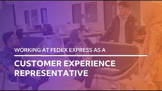 What is it like to be a Customer Experience Representative at FedEx?