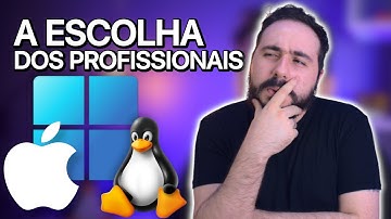 Qual o melhor Sistema Operacional para Programar? (Perguntei para os especialistas!)