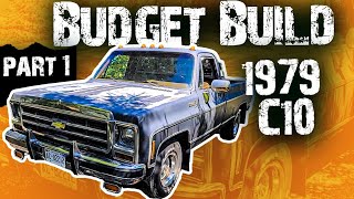 Budget Build 1979 Chevrolet Silverado 10 Part 1