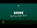 Toby Romeo - Shine (Lyrics) ft. Sam Fischer