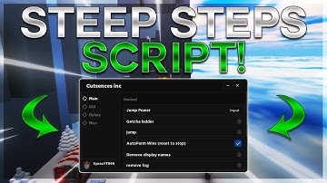 🗻Steep Steps🗻SCRIPT *2023* | Auto Farm, Grab Ladder & More! | (Showcase) (PASTEBIN) | Roblox