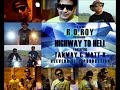 Highway to hell rdroy feat rapstar  mattk