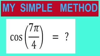Find   trigonometry angle         cos⁡(7π/4)    =   ?