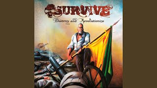 Destroy and Revolutionize - Survive